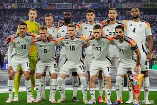 赫内斯：克罗斯等人对阵法国时表现出色，很期待德国队欧洲杯成绩